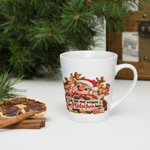 Milchkaffeetasse  Rentiere " Ich bin nur wegen der Plätzchen hier"